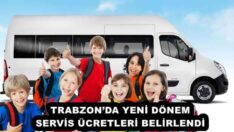 TRABZON’DA YENİ DÖNEM SERVİS ÜCRETLERİ BELİRLENDİ