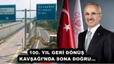 100. YIL GERİ DÖNÜŞ KAVŞAĞI’NDA SONA DOĞRU…