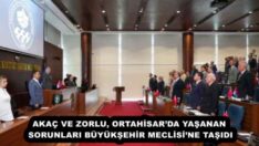 AKAÇ VE ZORLU, ORTAHİSAR’DA YAŞANAN SORUNLARI BÜYÜKŞEHİR MECLİSİ’NE TAŞIDI