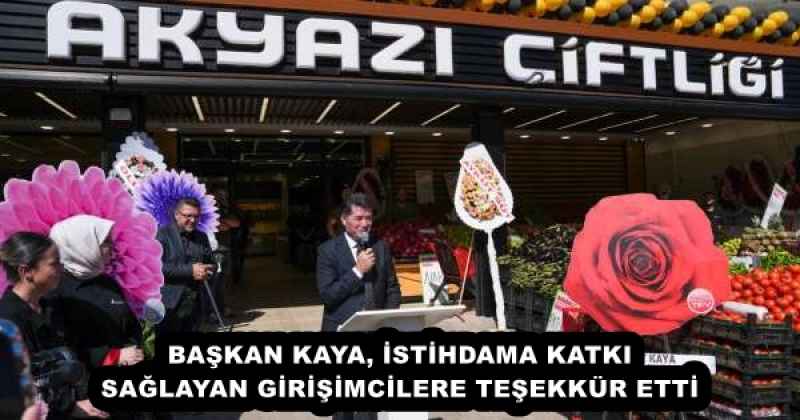 BAŞKAN KAYA, İSTİHDAMA KATKI SAĞLAYAN GİRİŞİMCİLERE TEŞEKKÜR ETTİ
