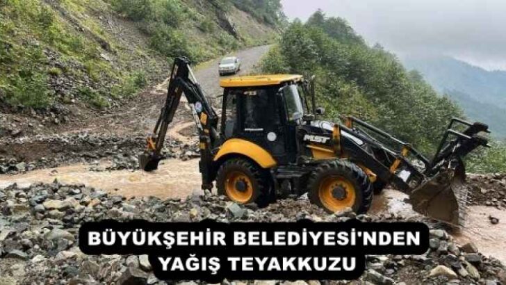 BÜYÜKŞEHİR BELEDİYESİ’NDEN YAĞIŞ TEYAKKUZU