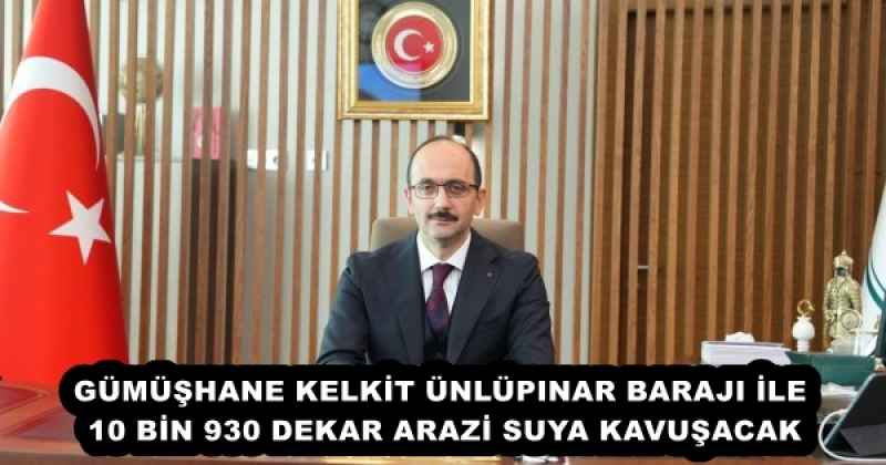 gumushane_kelkit_unlupinar_baraji_ile_10_bin_930_dekar_arazi_suya_kavusacak_h54742_e4509 GÜMÜŞHANE KELKİT ÜNLÜPINAR BARAJI İLE 10 BİN 930 DEKAR ARAZİ SUYA KAVUŞACAK