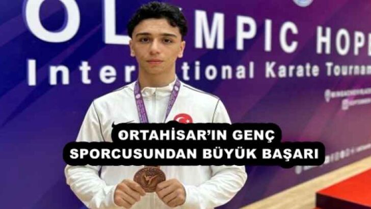 ORTAHİSAR’IN GENÇ SPORCUSUNDAN BÜYÜK BAŞARI 