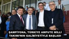 ŞAMPİYONA, TÜRKİYE AMPUTE MİLLİ TAKIMI’NIN GALİBİYETİYLE BAŞLADI