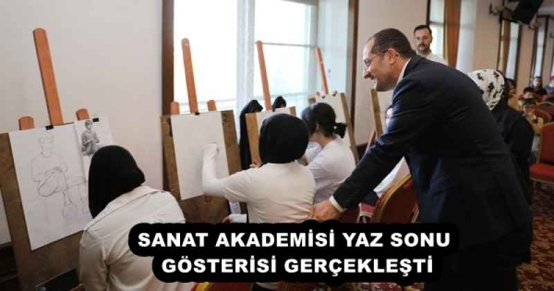 SANAT AKADEMİSİ YAZ SONU GÖSTERİSİ GERÇEKLEŞTİ