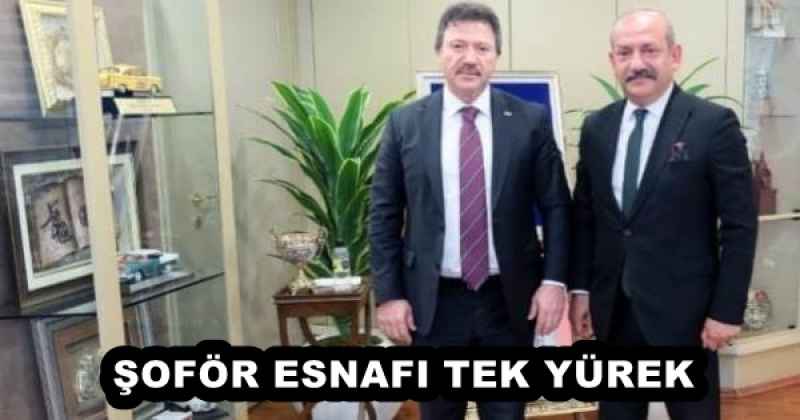 ŞOFÖR ESNAFI TEK YÜREK