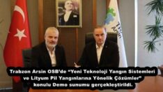 Trabzon Arsin OSB’de “Yeni Teknoloji Yangın Sistemleri ve Lityum Pil Yangınlarına Yönelik Çözümler” konulu Demo sunumu gerçekleştirildi.