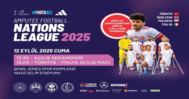 TRABZON’DA AMPUTE ULUSLAR LİGİ ŞAMPİYONASI BAŞLIYOR