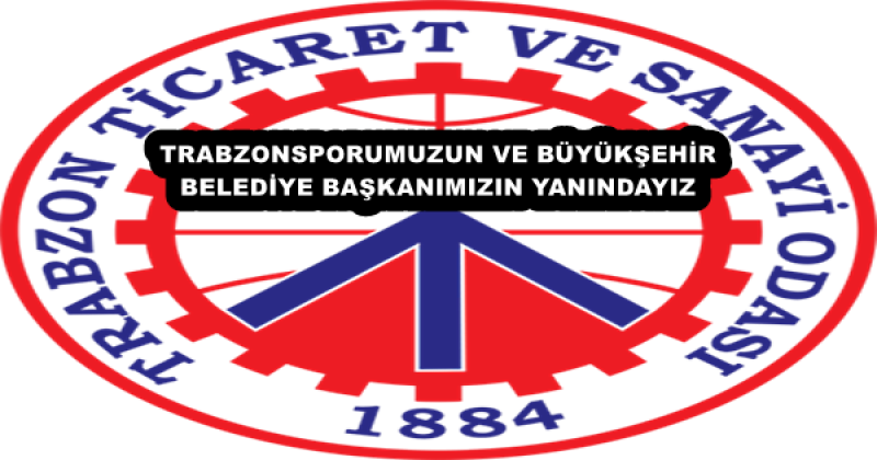 TRABZONSPORUMUZUN VE BÜYÜKŞEHİR BELEDİYE BAŞKANIMIZIN YANINDAYIZ
