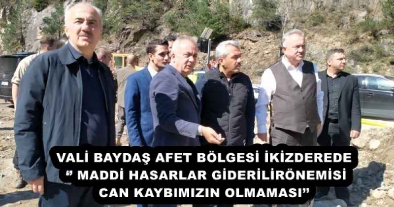 vali_baydas_afet_bolgesi_ikizderede_maddi_hasarlar_giderilironemisi_can_kaybimizin_olmamasi_h54711_8675c VALİ BAYDAŞ AFET BÖLGESİ İKİZDEREDE ‘’ MADDİ HASARLAR GİDERİLİRÖNEMİSİ CAN KAYBIMIZIN OLMAMASI’’