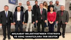 AKÇAABAT BELEDİYESİ’NDEN TİYATROYA VE GENÇ SANATÇILARA TAM DESTEK