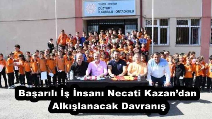 Başarılı İş İnsanı Necati Kazan’dan Alkışlanacak Davranış