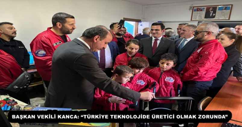 baskan_vekili_kanca_turkiye_teknolojide_uretici_olmak_zorunda_h55158_e3589 BAŞKAN VEKİLİ KANCA: “TÜRKİYE TEKNOLOJİDE ÜRETİCİ OLMAK ZORUNDA”