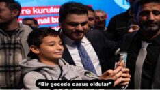 “Bir gecede casus oldular”