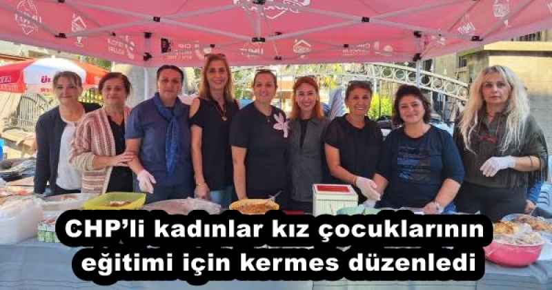 chpli_kadinlar_kiz_cocuklarinin_egitimi_icin_kermes_duzenledi_h54833_00364 CHP’li kadınlar kız çocuklarının eğitimi için kermes düzenledi