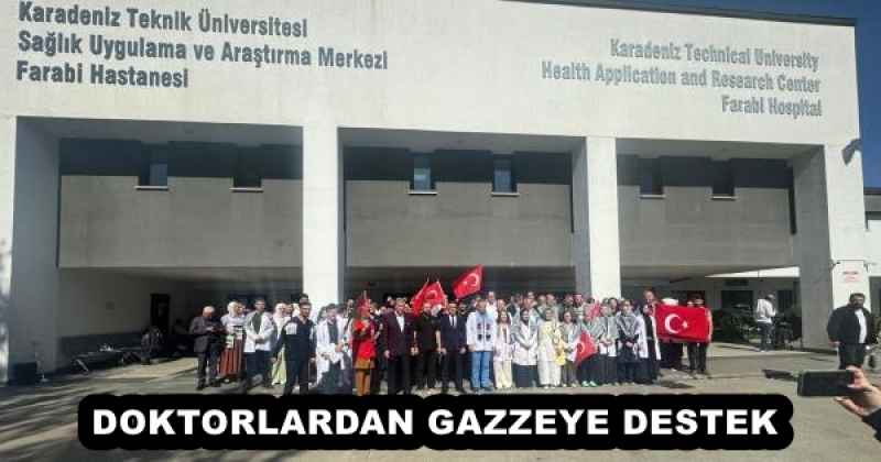 DOKTORLARDAN GAZZEYE DESTEK