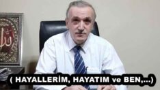 ( HAYALLERİM, HAYATIM ve BEN,…) 