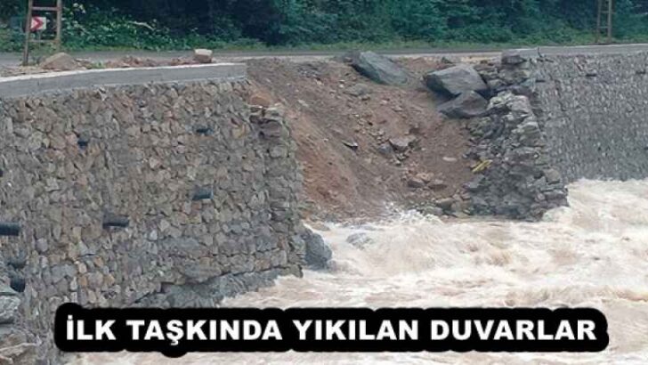 İLK TAŞKINDA YIKILAN DUVARLAR
