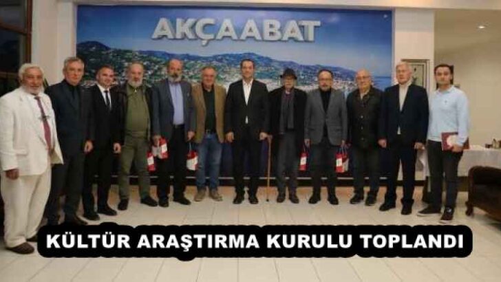 KÜLTÜR ARAŞTIRMA KURULU TOPLANDI