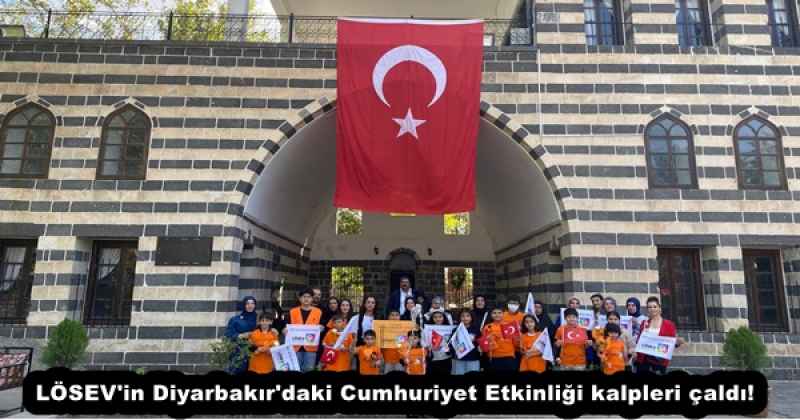 LÖSEV'in Diyarbakır'daki Cumhuriyet Etkinliği kalpleri çaldı!