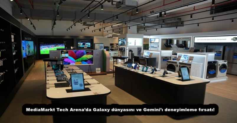 MediaMarkt Tech Arena’da Galaxy dünyasını ve Gemini’ı deneyimleme fırsatı!