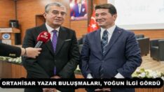 ORTAHİSAR YAZAR BULUŞMALARI, YOĞUN İLGİ GÖRDÜ