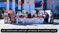 ÖZEL GEREKSİNİMLİ BİREYLER, ÜRETMENİN MUTLULUĞUNU YAŞADI