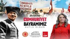 SİBEL SUİÇMEZ CUMHURİYET BAYRAMI MESAJI
