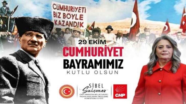 SİBEL SUİÇMEZ CUMHURİYET BAYRAMI MESAJI