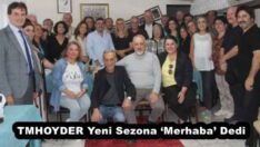TMHOYDER Yeni Sezona ‘Merhaba’ Dedi