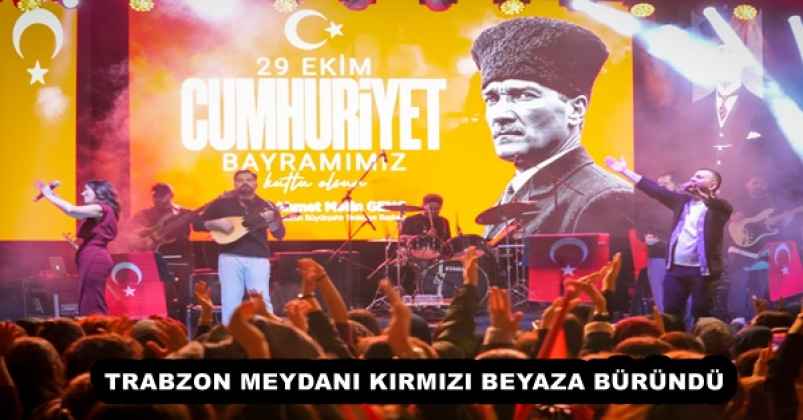 TRABZON MEYDANI KIRMIZI BEYAZA BÜRÜNDÜ