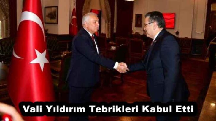 Vali Yıldırım Tebrikleri Kabul Etti 