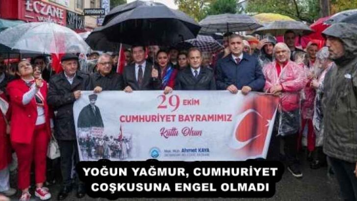 YOĞUN YAĞMUR, CUMHURİYET COŞKUSUNA ENGEL OLMADI