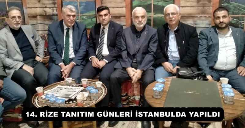14. RİZE TANITIM GÜNLERİ İSTANBULDA YAPILDI