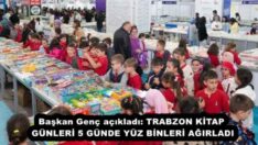 Başkan Genç açıkladı: TRABZON KİTAP GÜNLERİ 5 GÜNDE YÜZ BİNLERİ AĞIRLADI