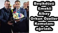 Beşikdüzü, Emekli Albay Orkun Özeller Komutanı ağırladı. 