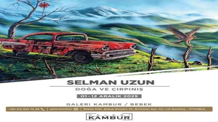 “Doğa ve Çırpınış”  