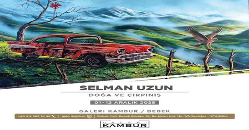 “Doğa ve Çırpınış”  