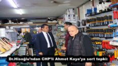 Dr.Hisoğlu’ndan CHP’li Ahmet Kaya’ya sert tepki: