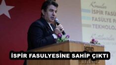 İSPİR FASULYESİNE SAHİP ÇIKTI 