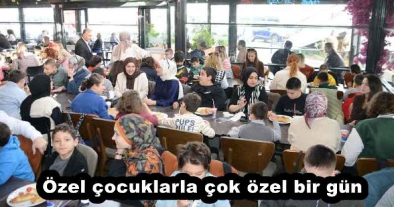 Özel çocuklarla çok özel bir gün