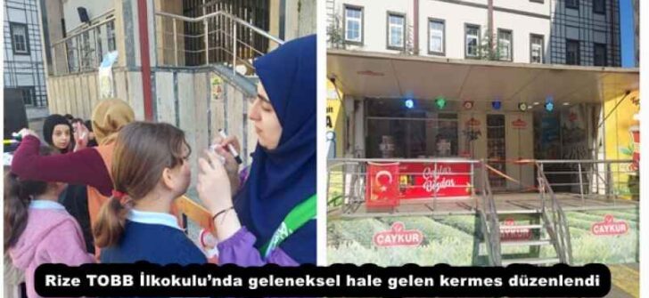Rize TOBB İlkokulu’nda geleneksel hale gelen kermes düzenlendi
