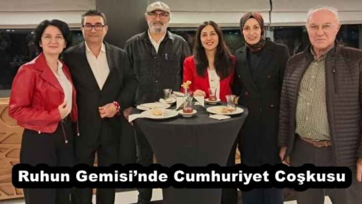 Ruhun Gemisi’nde Cumhuriyet Coşkusu