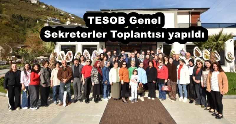 TESOB Genel Sekreterler Toplantısı yapıldı