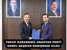 YAKUP KARADENİZ ANAHTAR PARTİ GENEL BAŞKAN DANIŞMANI OLDU