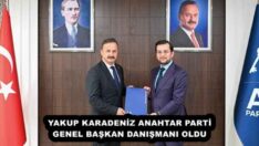 YAKUP KARADENİZ ANAHTAR PARTİ GENEL BAŞKAN DANIŞMANI OLDU