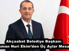 Akçaabat Belediye Başkanı Osman Nuri Ekim’den Üç Aylar Mesajı