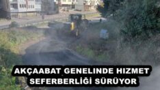 AKÇAABAT GENELINDE HIZMET SEFERBERLİĞİ SÜRÜYOR