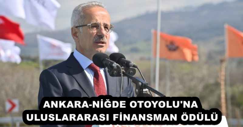 ankara_nigde_otoyolu_na_uluslararasi_finansman_odulu_h55932_65e3c ANKARA-NİĞDE OTOYOLU'NA ULUSLARARASI FİNANSMAN ÖDÜLÜ