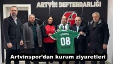 Artvinspor’dan kurum ziyaretleri